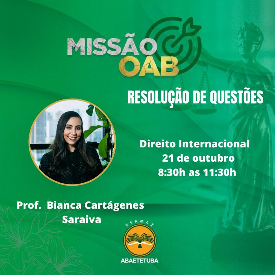 Vem aí mais uma Missão OAB Esamaz