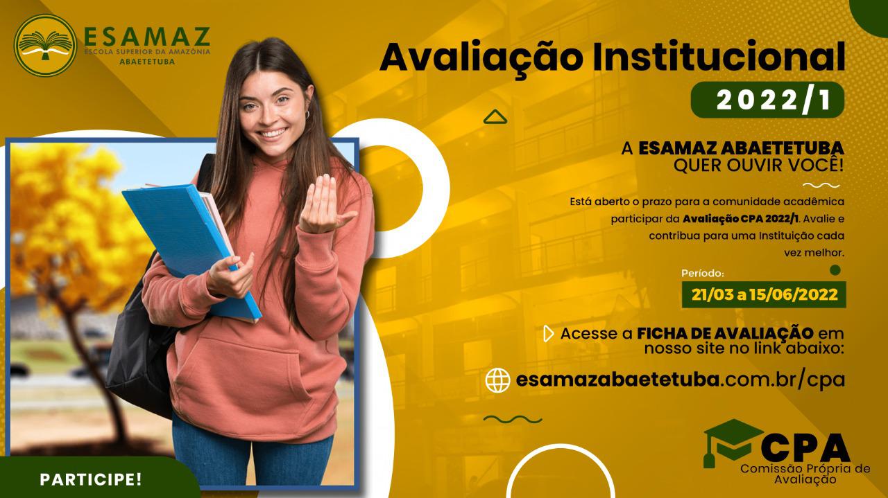 Período de Avaliação Institucional 2022/1 ocorrerá entre os dias 21/03 e 15/06/2022. Período de Avaliação Institucional 2022/1 ocorrerá entre os dias 21/03 e 15/06/2022.